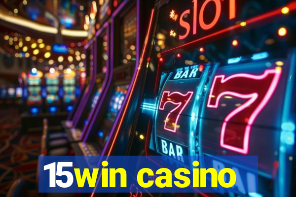 15win casino