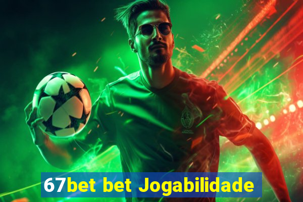 67bet bet Jogabilidade