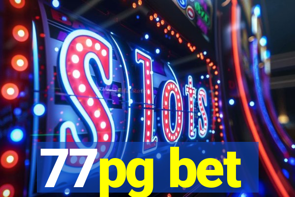 77pg bet