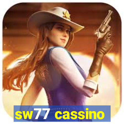 sw77 cassino