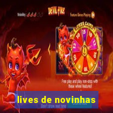 lives de novinhas