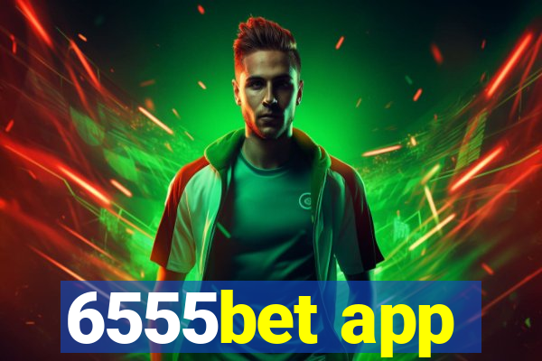 6555bet app