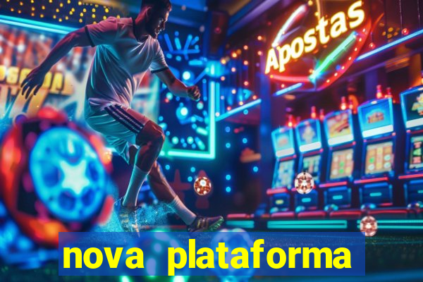 nova plataforma pagando no cadastro cassino