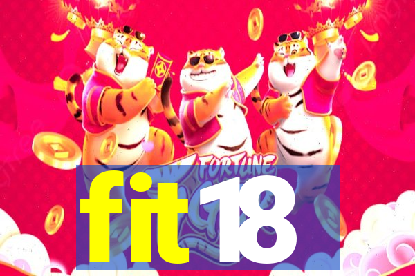 fit18