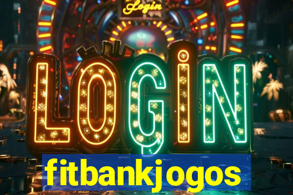 fitbankjogos