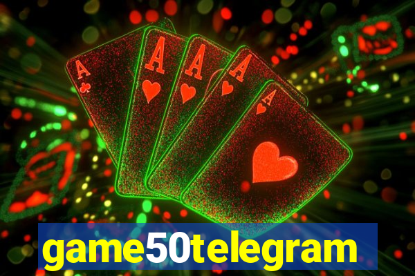 game50telegram