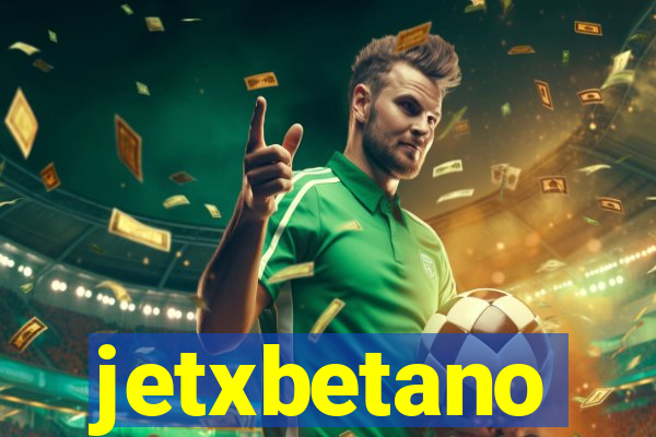 jetxbetano