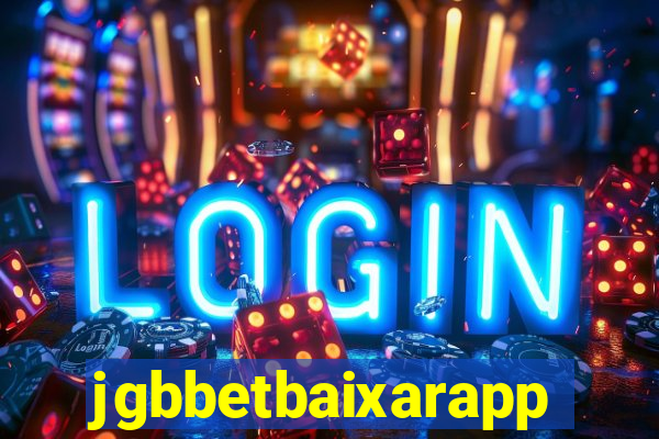 jgbbetbaixarapp