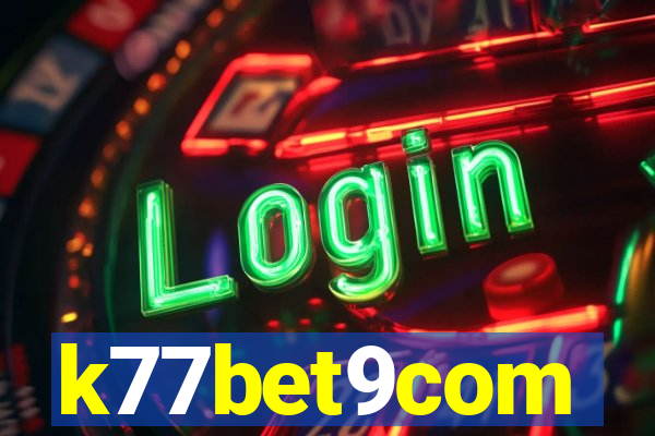 k77bet9com