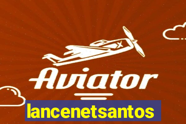 lancenetsantos