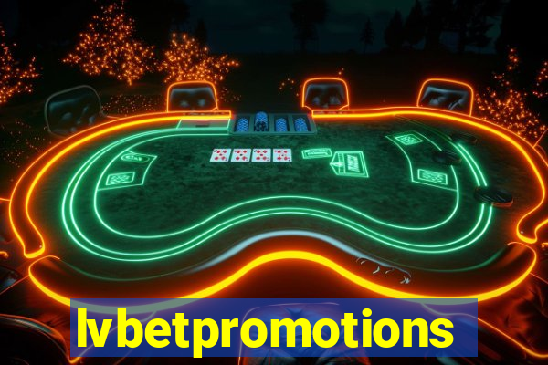 lvbetpromotions