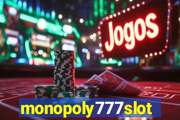 monopoly777slots.com