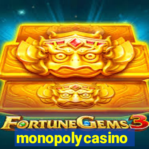 monopolycasino