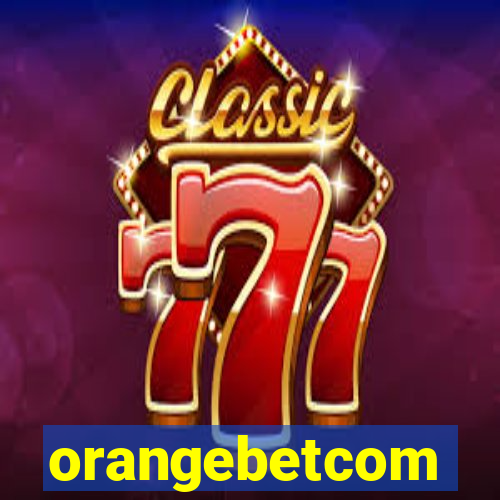 orangebetcom