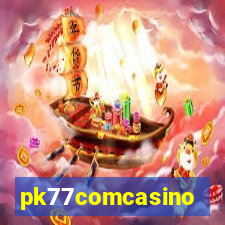 pk77comcasino