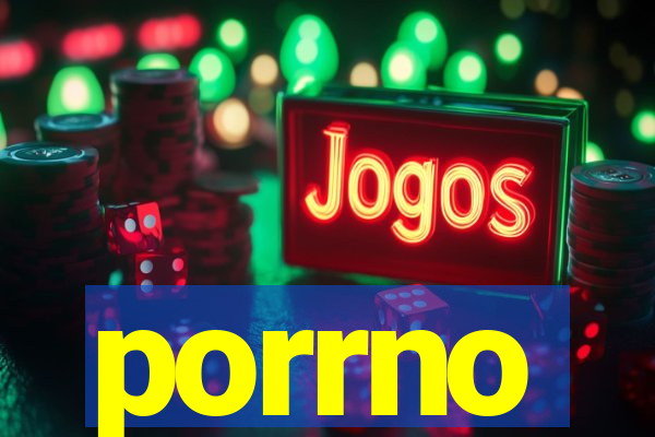 porrno