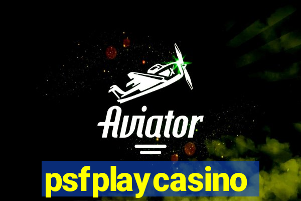 psfplaycasino