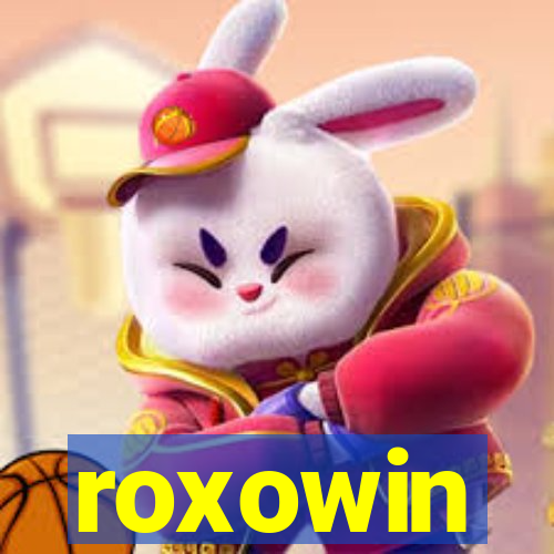 roxowin