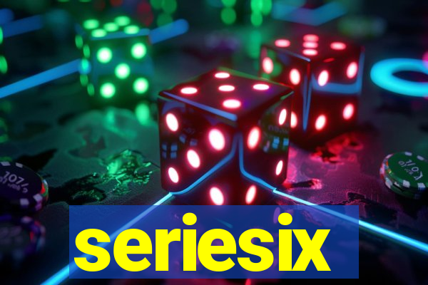 seriesix