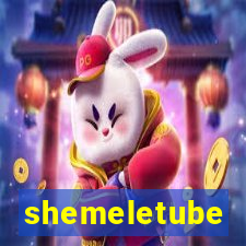 shemeletube