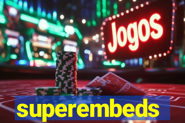 superembeds