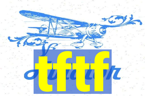 tftf