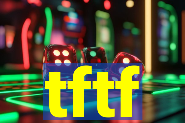 tftf