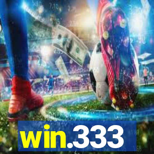 win.333