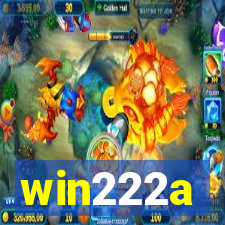 win222a