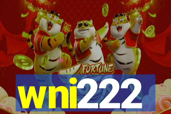 wni222