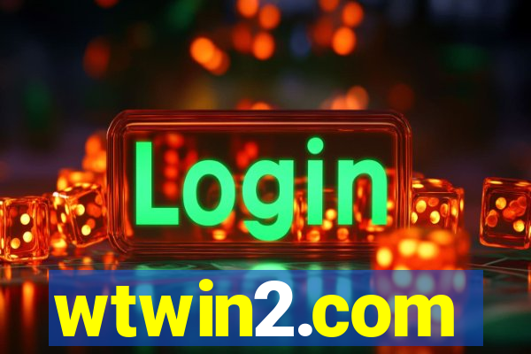 wtwin2.com