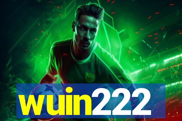 wuin222