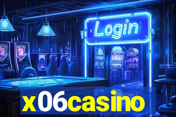 x06casino