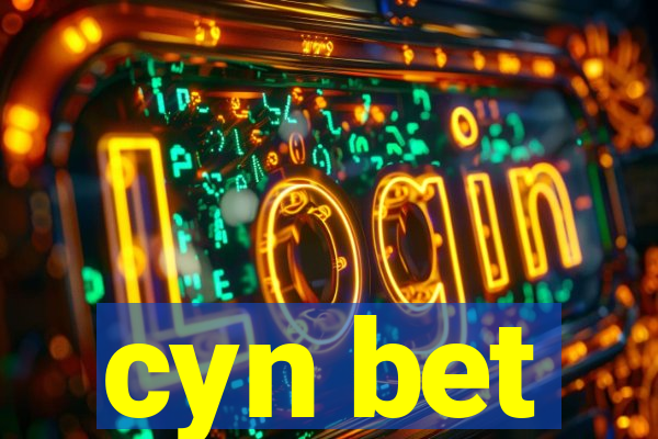 cyn bet