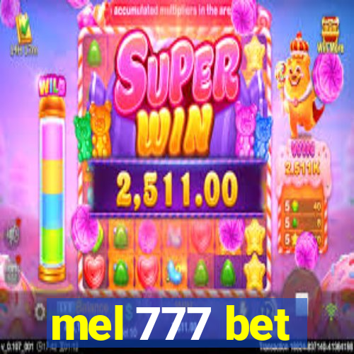 mel 777 bet