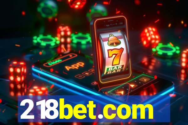 218bet.com