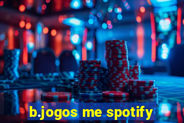 b.jogos me spotify