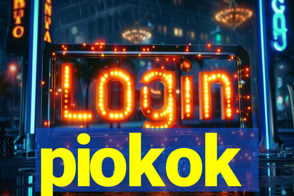 piokok