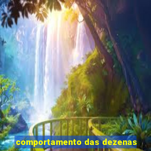 comportamento das dezenas