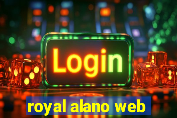 royal alano web