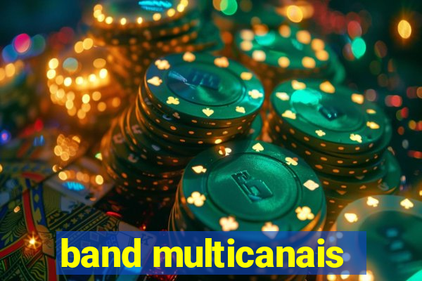 band multicanais