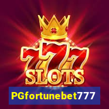 PGfortunebet777