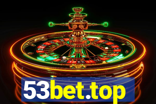 53bet.top