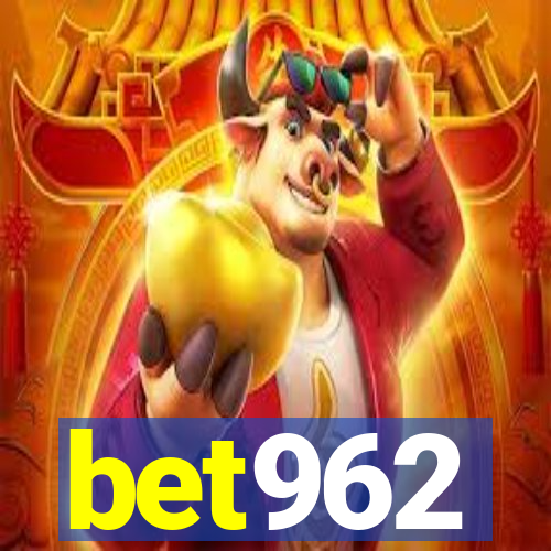 bet962