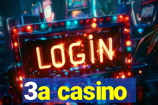 3a casino