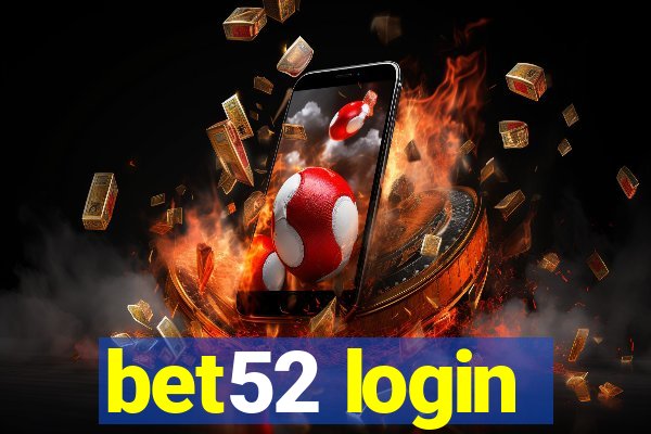 bet52 login