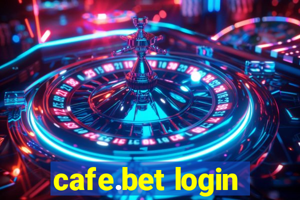 cafe.bet login