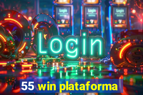 55 win plataforma