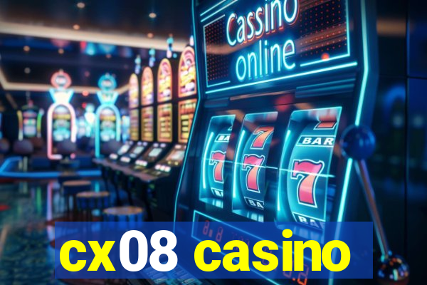 cx08 casino