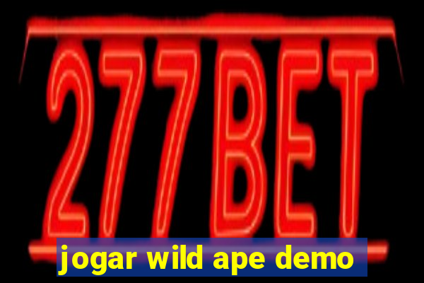 jogar wild ape demo